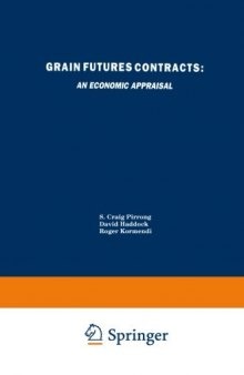 Grain Futures Contracts: An Economic Appraisal 