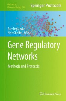 Gene Regulatory Networks: Methods and Protocols