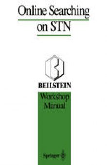 Online Searching on STN: Beilstein Workshop Manual