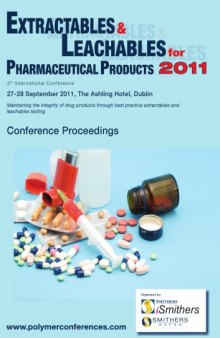 Extractables and Leachables for Pharmaceutical Products 2011