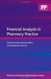 Financial Analysis in Pharmacy Practice (Pharmaceutical Business Administration Series)  