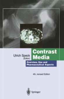 Contrast Media: Overview, Use and Pharmaceutical Aspects