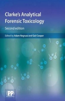 Clarke&#039;s Analytical Forensic Toxicology
