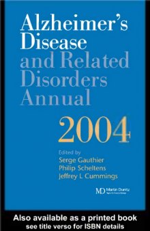 Alzheimer's disease and related disorders annual. / 2004