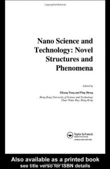 Nano Science and Technology Novel Structures and Phenomena
