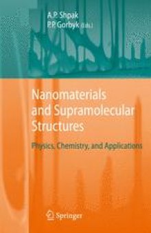 Nanomaterials and Supramolecular Structures: Physics, Chemistry, and Applications