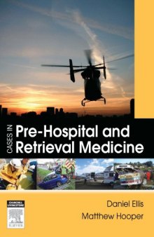 Cases in pre-hospital and retrieval medicine