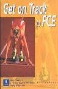 Get on Track for FCE: Coursebook (New FCE)