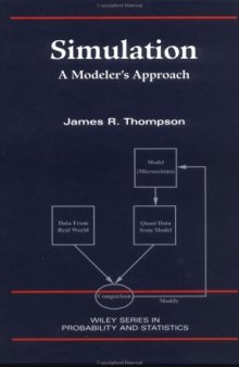 Simulation: A Modeler's Approach (Wiley Series in Probability and Statistics)