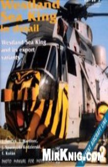 Westland Sea King in Detail (Photo Manual for Modelers)