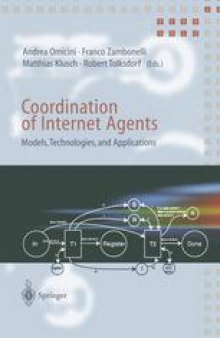 Coordination of Internet Agents: Models, Technologies, and Applications