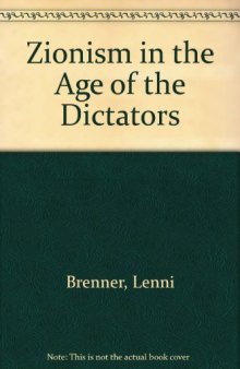Zionism in the Age of the Dictators