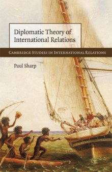 Diplomatic Theory of International Relations (Cambridge Studies in International Relations)