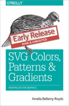 SVG Colors, Patterns, and Gradients: Painting Vector Graphics