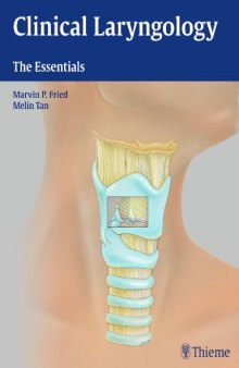 Clinical laryngology : the essentials