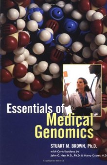 Essentials of Medical Genomics