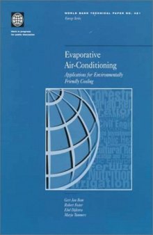 Evaporative Air-Conditioning: Applications for Environmentally Friendly Cooling (World Bank Technical Paper)
