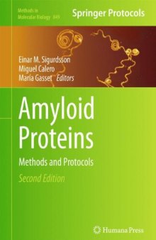Amyloid Proteins: Methods and Protocols