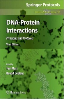 DNA-Protein Interactions: Principles and Protocols, Third Edition