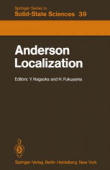 Anderson Localization: Proceedings of the Fourth Taniguchi International Symposium, Sanda-shi, Japan, November 3–8, 1981