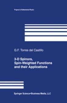 3-D Spinors, Spin-Weighted Functions and their Applications