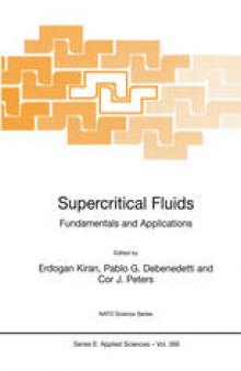 Supercritical Fluids: Fundamentals and Applications