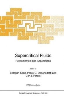 Supercritical Fluids: Fundamentals and Applications