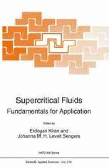 Supercritical Fluids: Fundamentals for Application