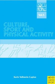 Culture, Sport and Physical Activity