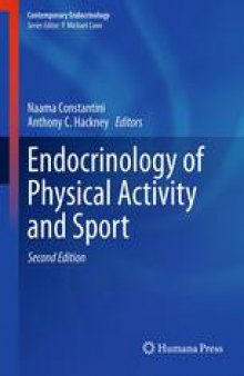 Endocrinology of Physical Activity and Sport: Second Edition