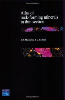 Atlas of rock-forming minerals in thin section