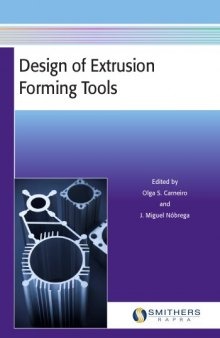 Design of Extrusion Forming Tools