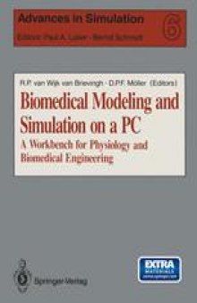 Biomedical Modeling and Simulation on a PC: A Workbench for Physiology and Biomedical Engineering