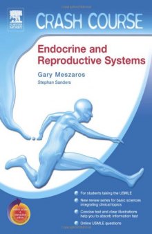 Crash Course (US): Endocrine and Reproductive Systems: With STUDENT CONSULT Online Access