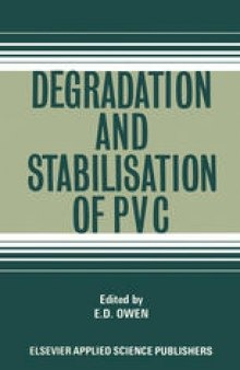 Degradation and Stabilisation of PVC