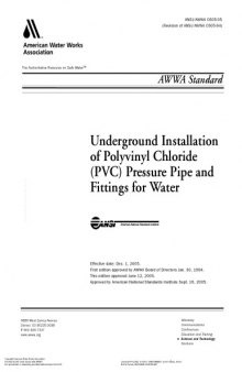 Underground Installation  of Polyvinyl Chloride  (PVC) Pressure Pipe and  Fittings for Water