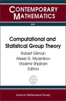 Computational and Statistical Group Theory: Ams Special Session Geometric Group Theory, April 21-22, 2001, Las Vegas, Nevada, Ams Special Session ... April 28-29, 2001
