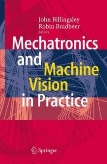 Mechatronics and Machine Vision in Practice