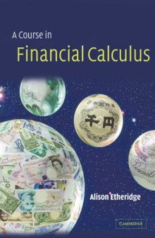 A Course in Financial Calculus