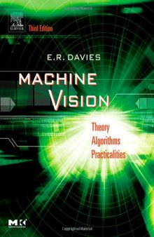 Machine vision: Theory, algorithms, practicalities