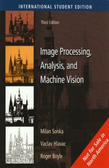 Image Processing, Analysis, and Machine Vision, 3rd Edition