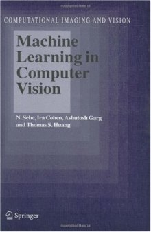 Machine Learning in Computer Vision