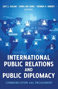 International Public Relations and Public Diplomacy: Communication and Engagement