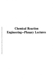 Chemical Reaction Engineering—Plenary Lectures