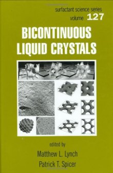 Bicontinuous Liquid Crystals (Surfactant Science)  