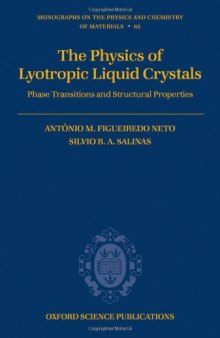 The physics of lyotropic liquid crystals: phase transitions and structural properties
