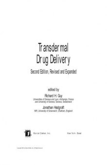 Transdermal Drug Delivery, Second Edition, (Drugs and the Pharmaceutical Sciences)