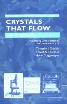 Crystals That Flow Classic Papers from the History of Liquid Crystals