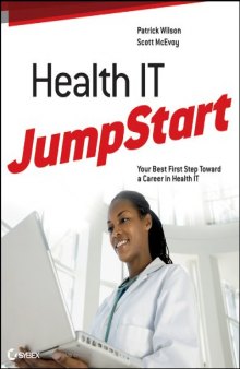 Health IT JumpStart: The Best First Step Toward an IT Career in Health Information Technology