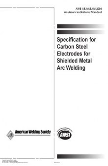 AWS 5.1/5.1M 2004 Specification for Carbon Steel Electrodes for Shielded Metal Arc Welding